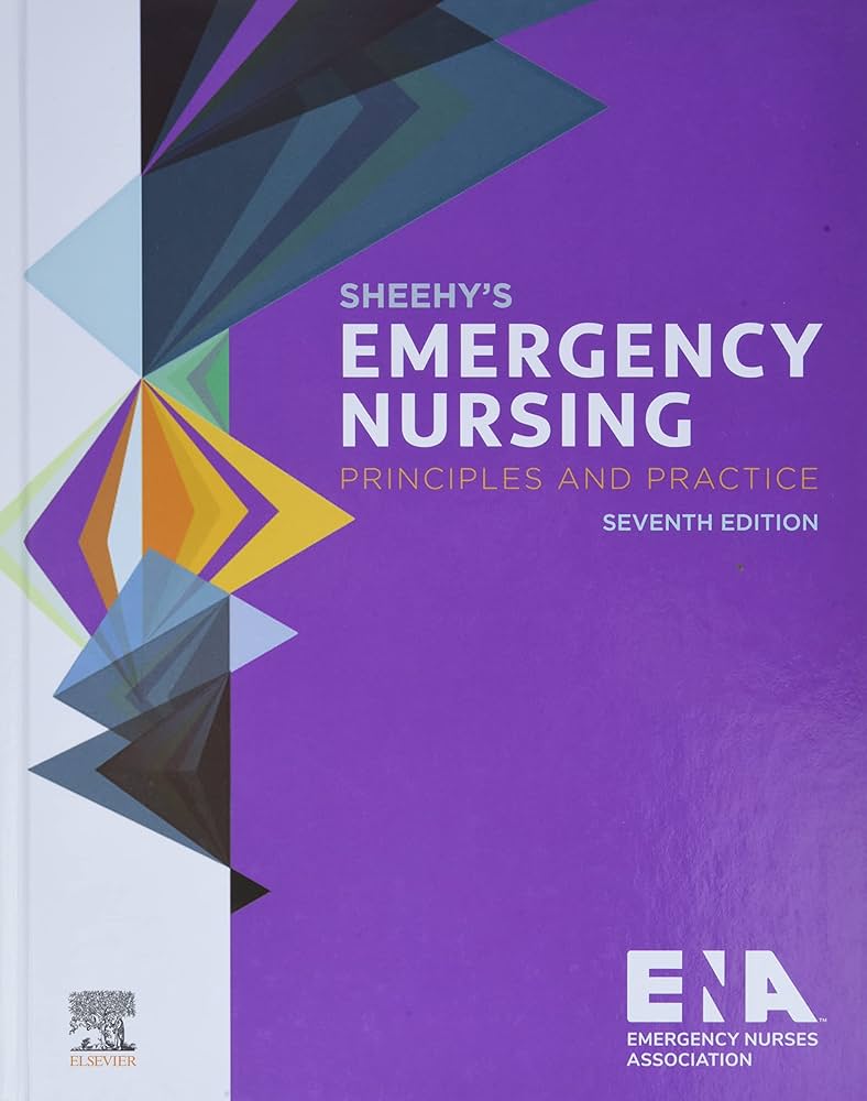 Sheehy's emergency nursing : principles and practice 7th Ed