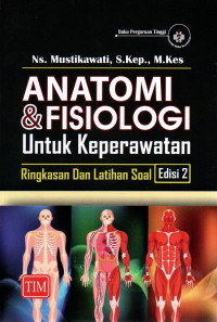 Image of Anatomi & Fisiologi untuk Keperawatan Ringkasan dan Latihan Soal
