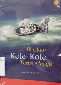 Image of Biarkan kole-kole terus melaju