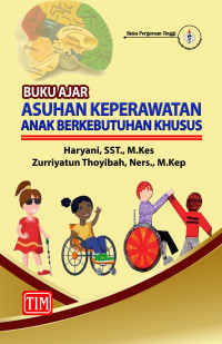 Image of Buku Ajar Asuhan Keperawatan Anak Berkebutuhan Khusus