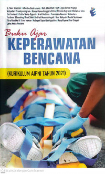 Buku ajar keperawatan bencana kurikulum AIPNi tahun 2021