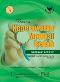 Image of Buku ajar keperawatan medikal bedah gangguan endokrin