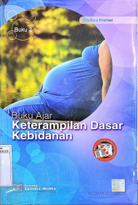 Image of Buku ajar keterampilan dasar kebidanan