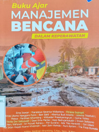 Image of Buku ajar manajemen bencana dalam keperawatan