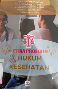 Image of Etika profesi hukum kesehatan