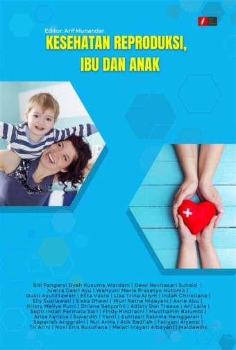 Kesehatan reproduksi ibu dan anak