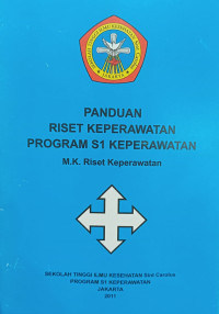 Image of Panduan riset keperawatan program S1 keperawatan