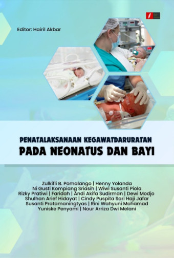 PENATALAKSANAAN KEGAWAT DARURATAN PADA NEONATUS DAN BAYI
