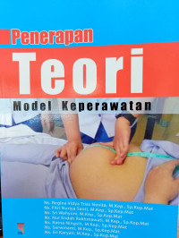 Image of Penerapan teori model keperawatan