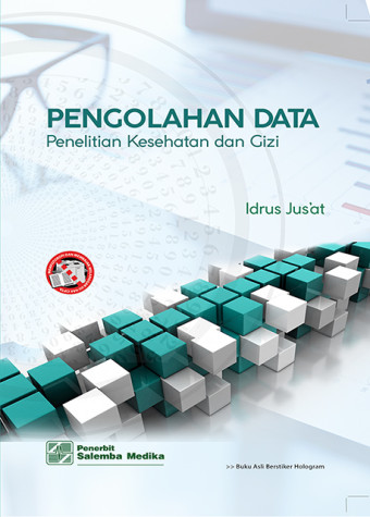 Pengolahan data penelitian kesehatan dan gizi