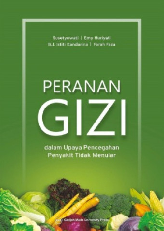 Peranan Gizi dalam Upaya Pencegahan Penyakit tidak Menular