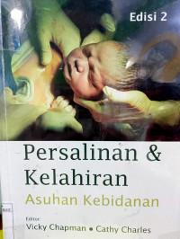 Image of Persalinan dan kelahiran asuhan kebidanan