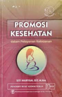 Image of Promosi kesehatan  dalam pelayanan kebidanan